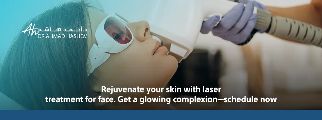Laser Treatments for Face