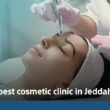 best cosmetic clinic in Jeddah